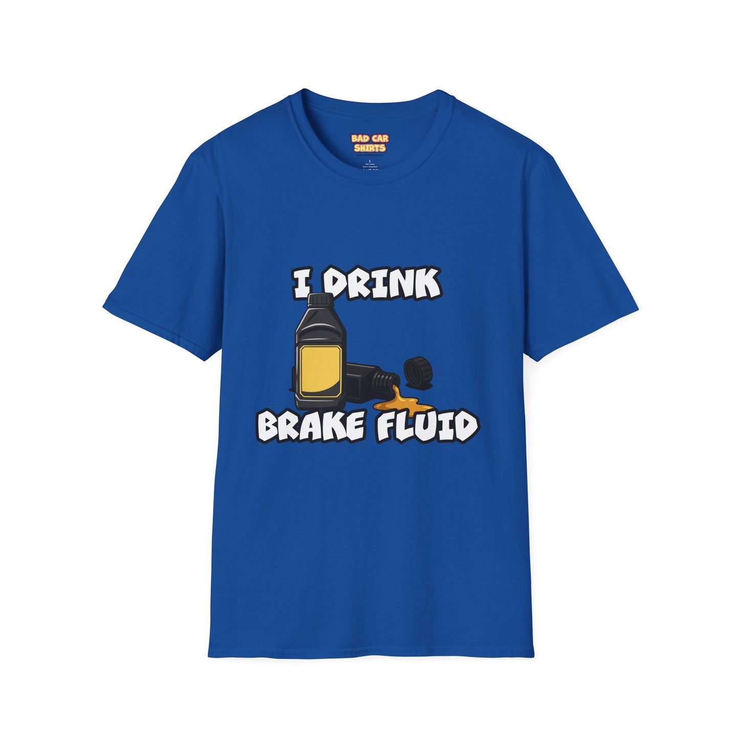 I Drink Brake Fluid Tshirt